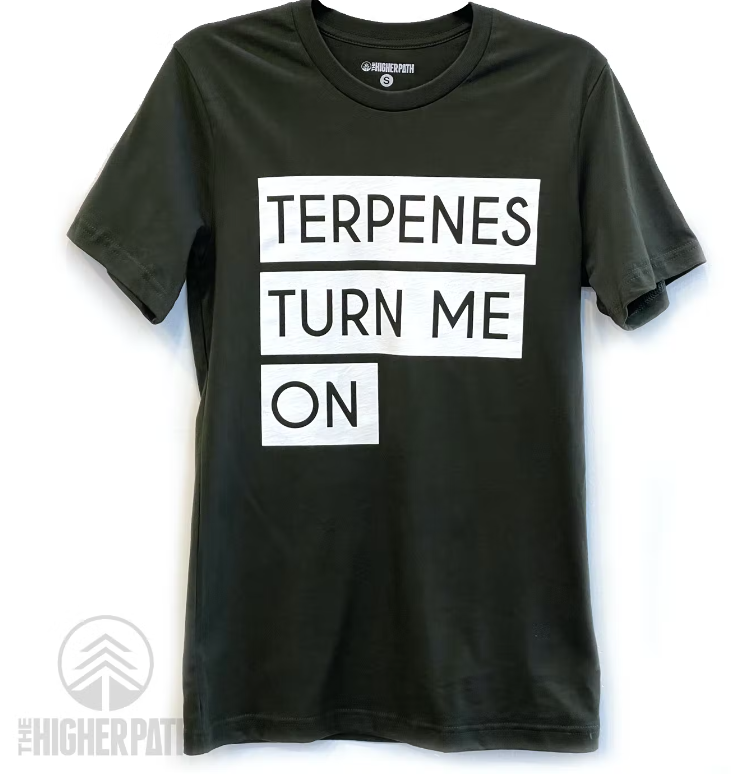Photograph of product: THP TERPENES TURN ME ON T-SHIRT (FOREST GREEN)