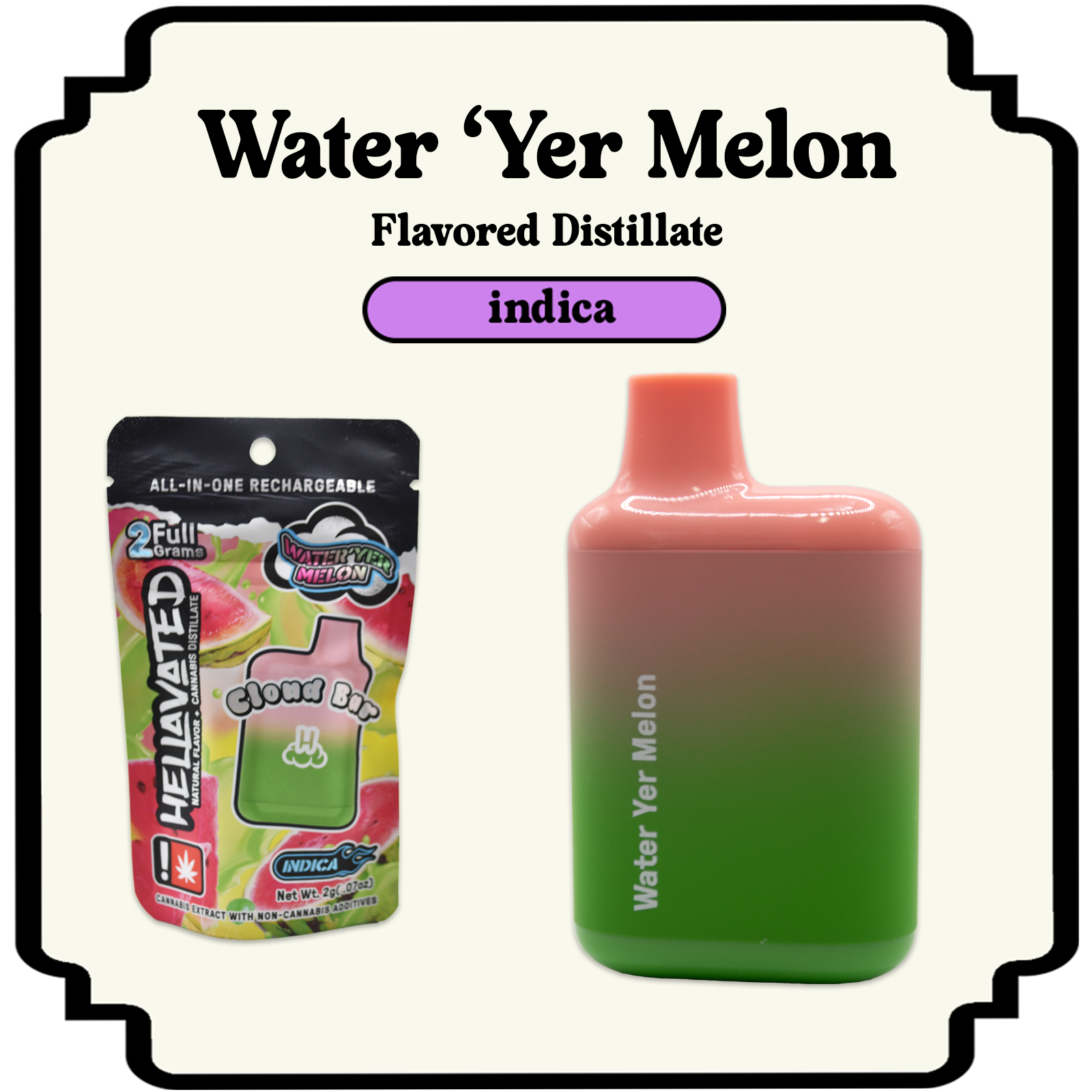 Photograph of product: Water 'Yer Melon Flavored Distillate Disposable Cloud Pod | 2g