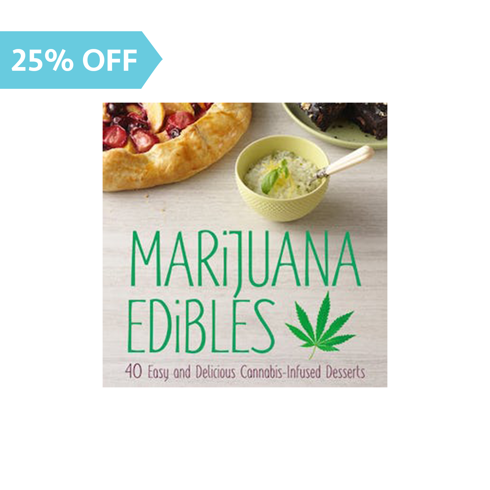 Photograph of product: Oui'd Edibles: 40 Easy and Delicious Oui'd-Infused Desserts