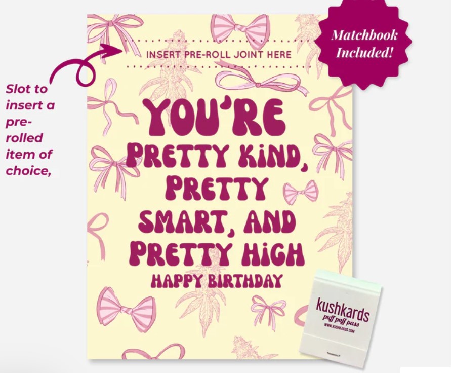 Photograph of product: Pretty High Happy Birthday Greeting Card - Pre Roll Card - KushKards