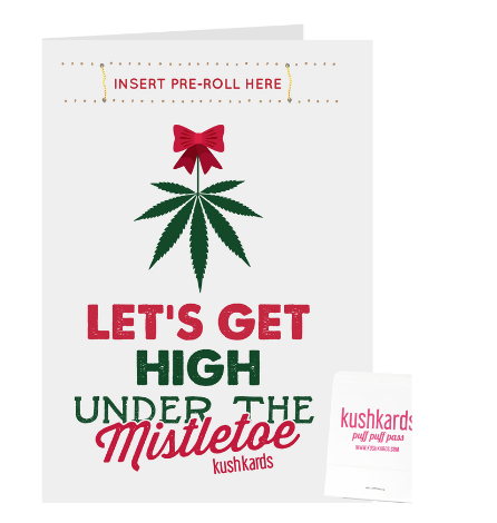 Photograph of product: KushKards | Mistletoe Christmas Pre-Roll Card | Greeting Cards