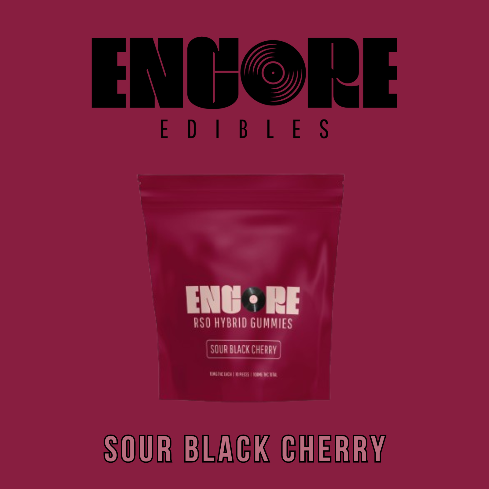 Photograph of product: Encore RSO Medicated | Sour Black Cherry (Hybrid)