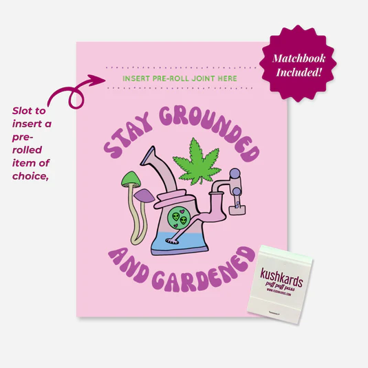 Photograph of product: Kushkards - Stay Grounded Oui'd - Greeting Card