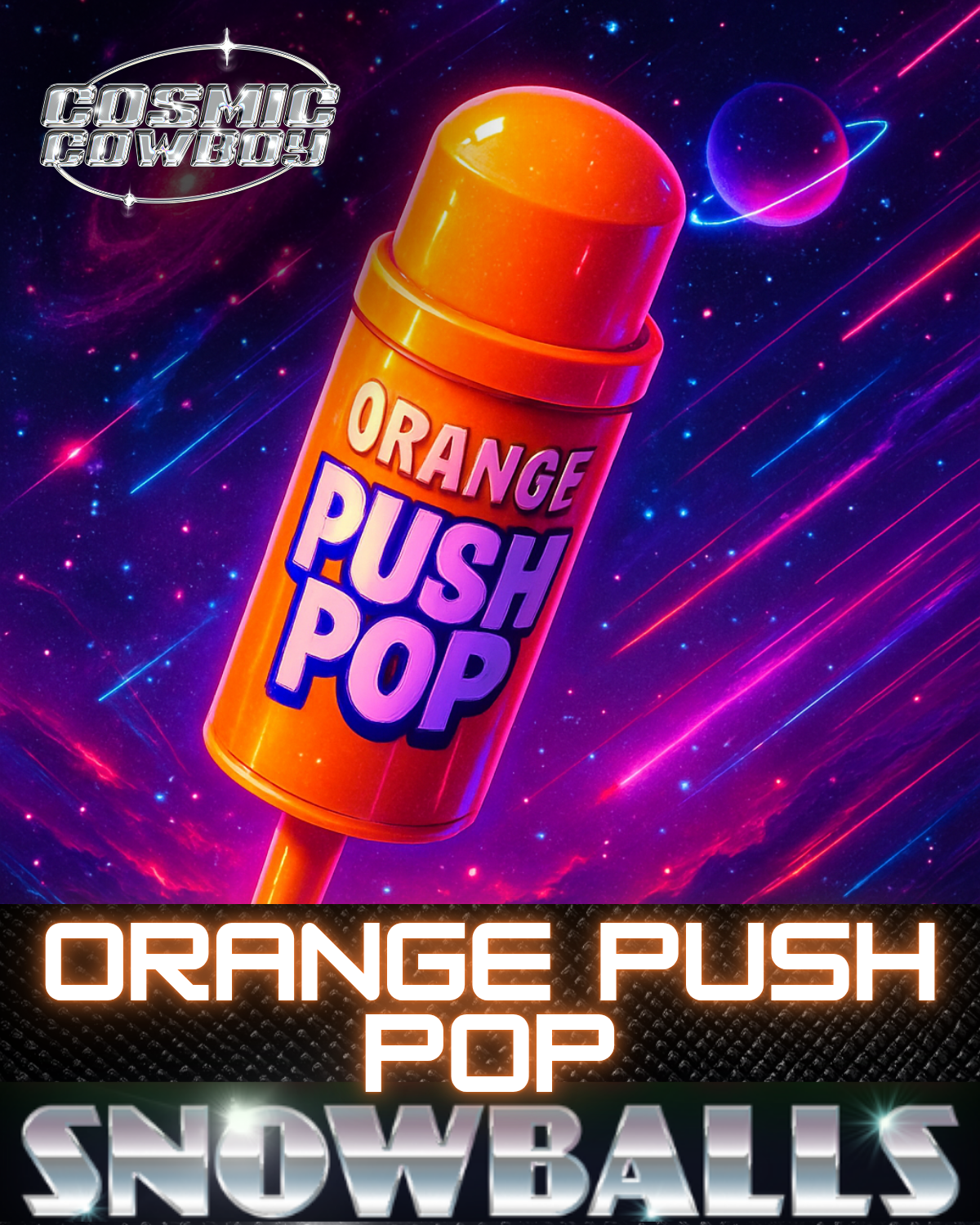 Photograph of product: DELI - COSMIC COWBOY Orange Push Pop Snowballs - 1g