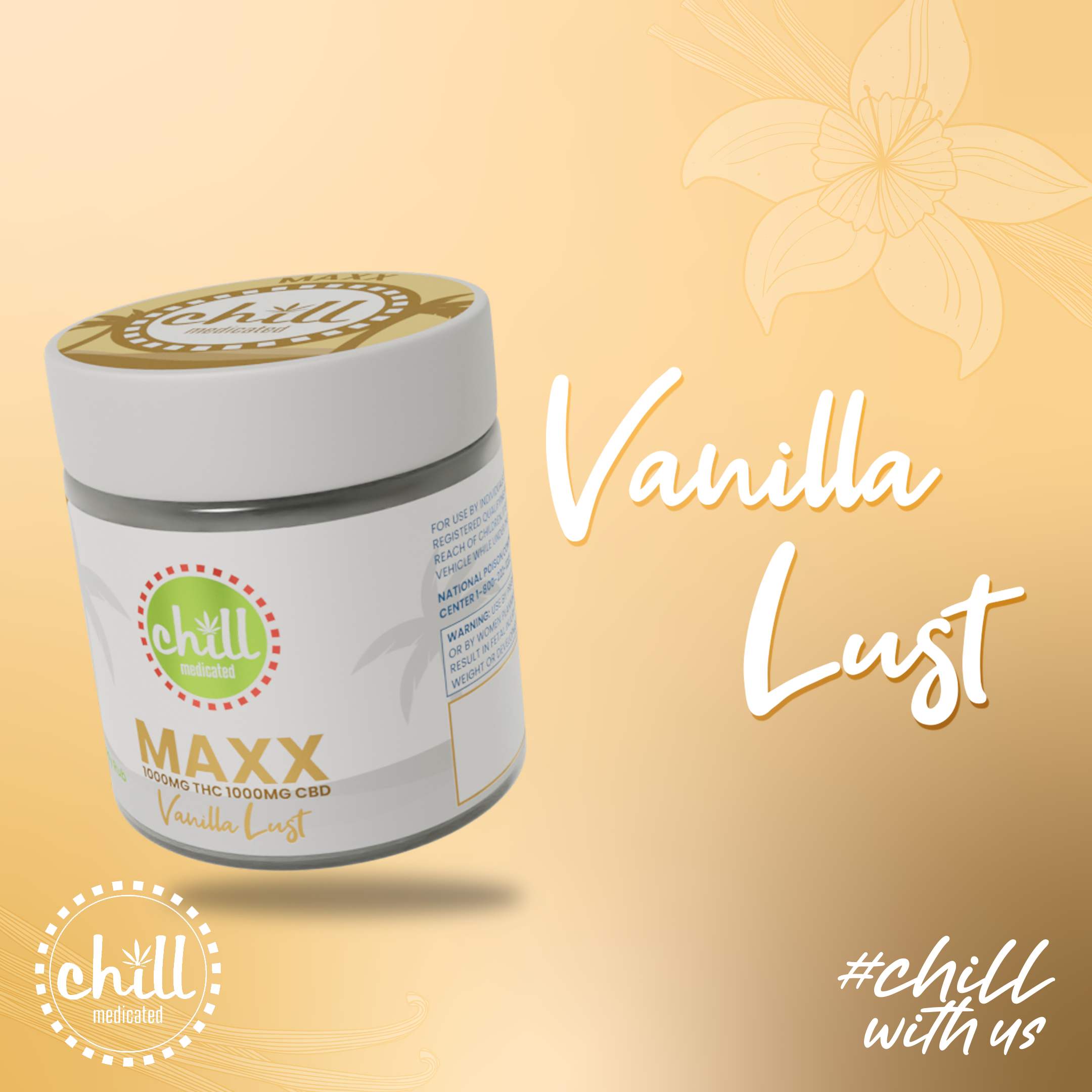 Photograph of product: Chill Medicated - Vanilla Lust MAXX : Topical