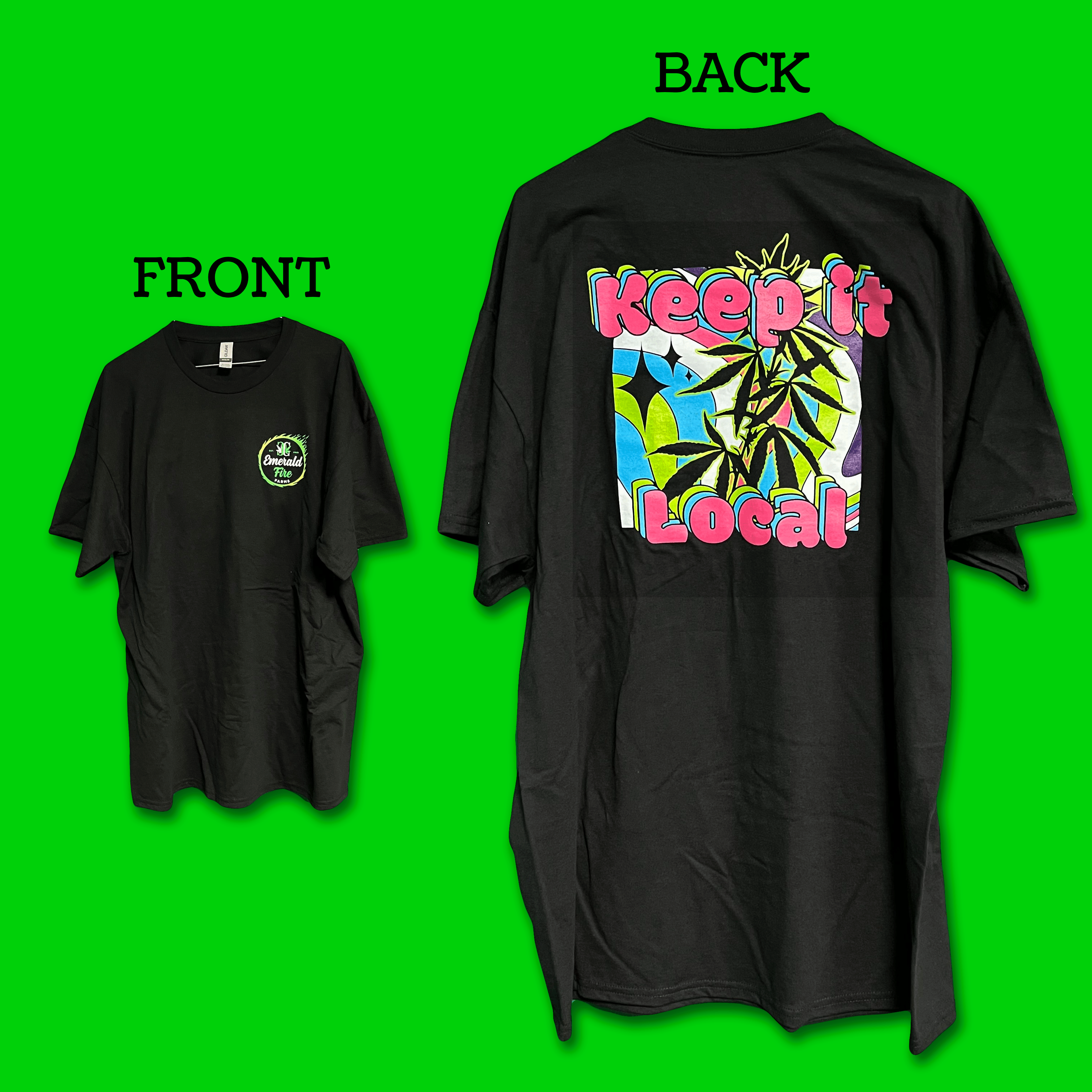 Photograph of product: Emerald Fire Farms Keep It Local T-Shirt | M-3XL