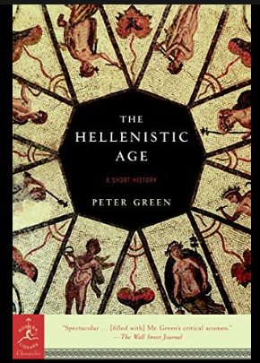 Photograph of product: Modern Library Classics (Paperback): The Hellenistic Age : A Short History (Paperback)