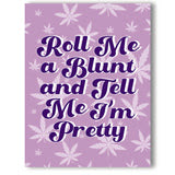 Photograph of product: Roll Me a Blunt - Greeting Card |