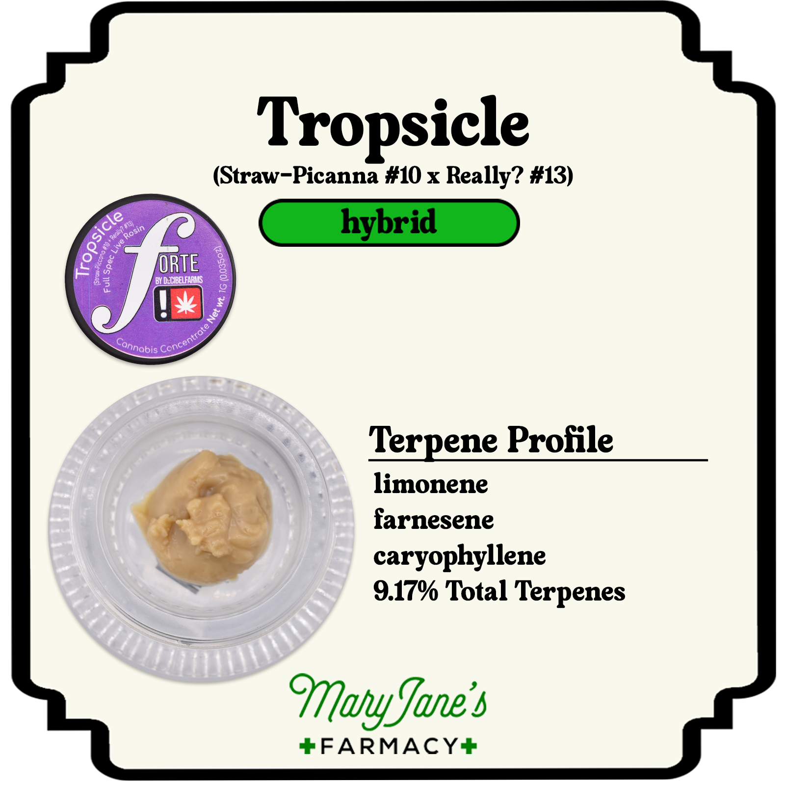 Photograph of product: Tropsicle Full Spectrum Live Rosin Extract