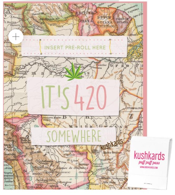 Photograph of product: It's 420 Somewhere Greeting Card - Pre Roll Card - KushKards