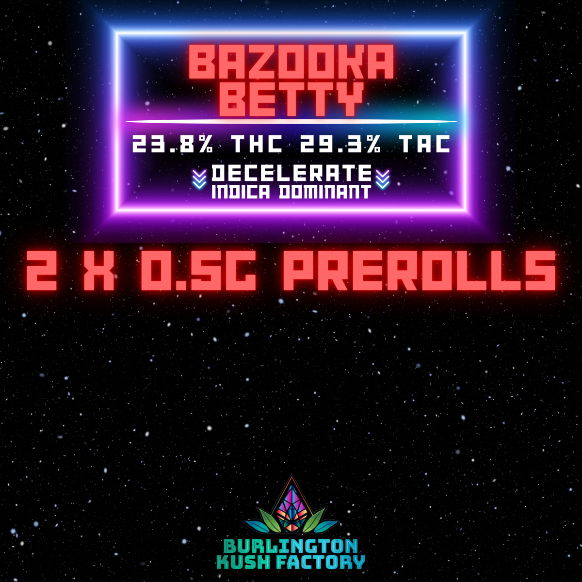 Photograph of product: Bazooka Betty- Pre-roll /2pk (1g total)