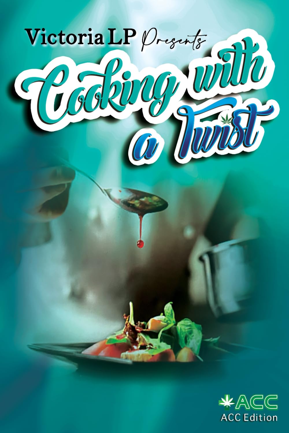 Photograph of product: Book: Cooking With A Twist