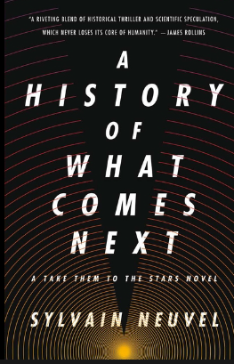 Photograph of product: Take Them to the Stars: A History of What Comes Next (Paperback)