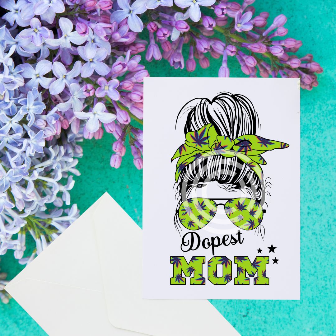 Photograph of product: Dopest Mom Card