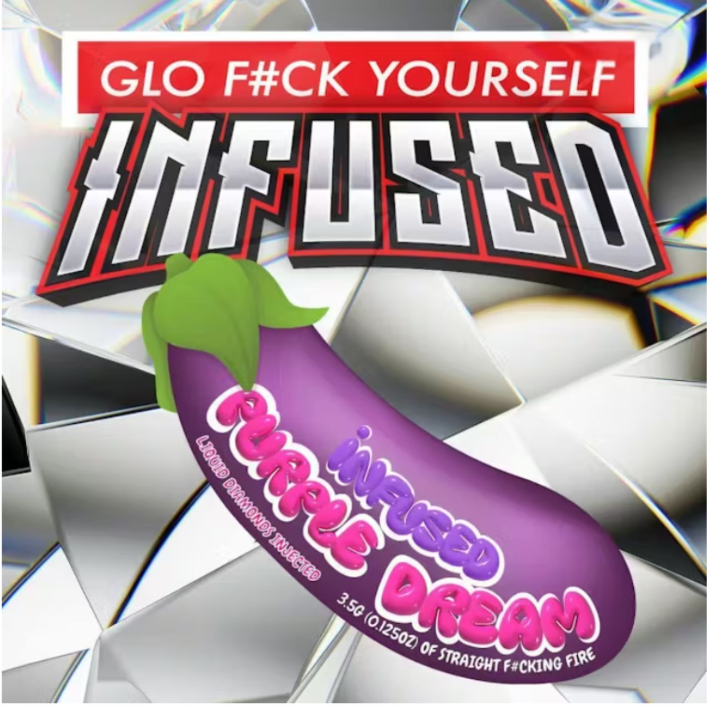 Photograph of product: Glo F*ck Yourself - Purple Dream Infused - 3.5g