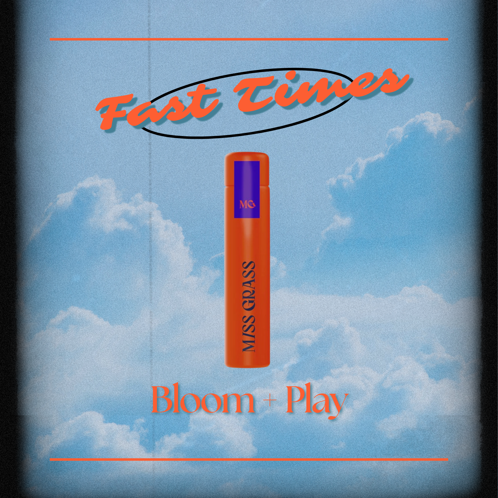 Photograph of product: Miss Grass Doob | Fast Times (Oui'd)